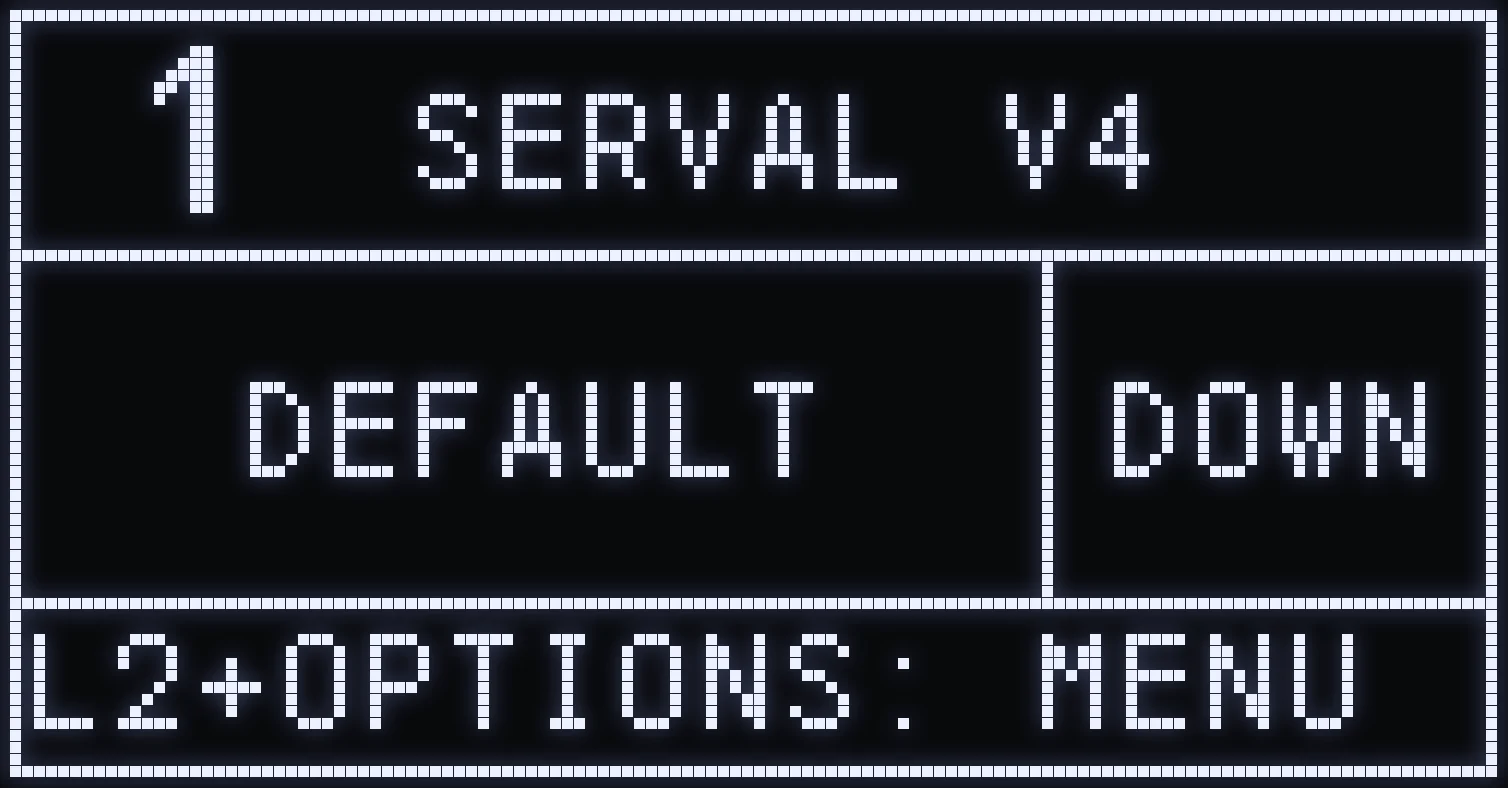 Home screen of the SERVAL script on the Cronus Zen